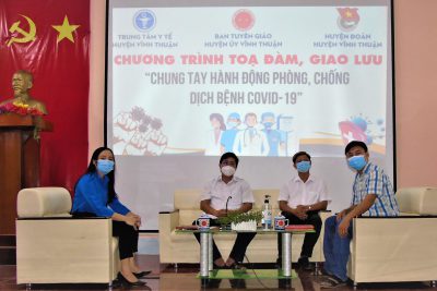 Toạ đàm Giao lưu huyện Vĩnh Thuận chung tay phòng chống dịch bệnh covid-19